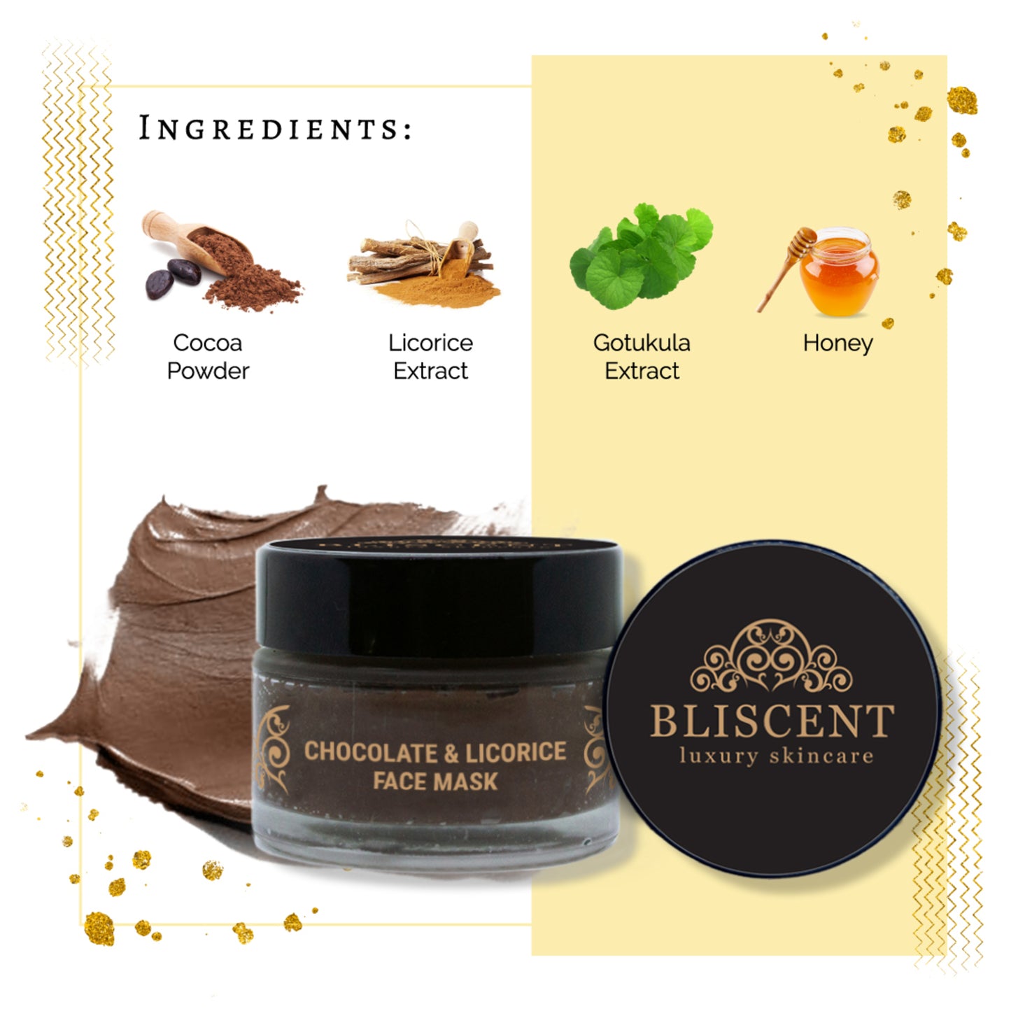 BLISCENT Chocolate & Licorice Face Mask